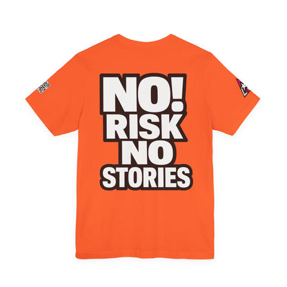 No Risk No Stories – Bold Motivational Graphic TeeNo Risk No Stories – Bold Motivational Graphic Tee