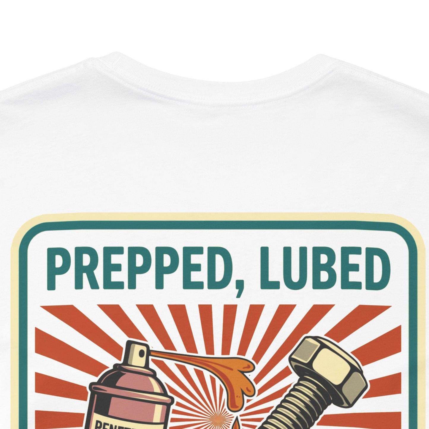 PREPPED, LUBED, SCREWED RIGHT Graphic T-Shirt | Mechanic Humor Tee | Funny Garage Shirt | Vintage Streetwear Tee