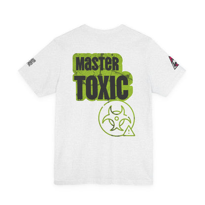 MASTER TOXIC | Funny Relationship Graphic Tee | Sarcastic Dating Streetwear