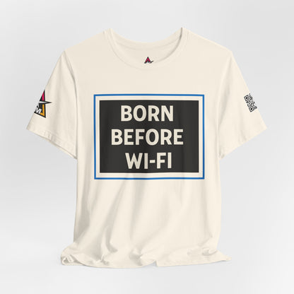BORN BEFORE WI-FI | Funny Retro Graphic Tee | Gen X & Millennial Streetwear