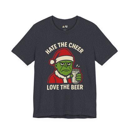 Hate the Cheer Love the Beer – Unisex Bold Holiday Graphic Tee
