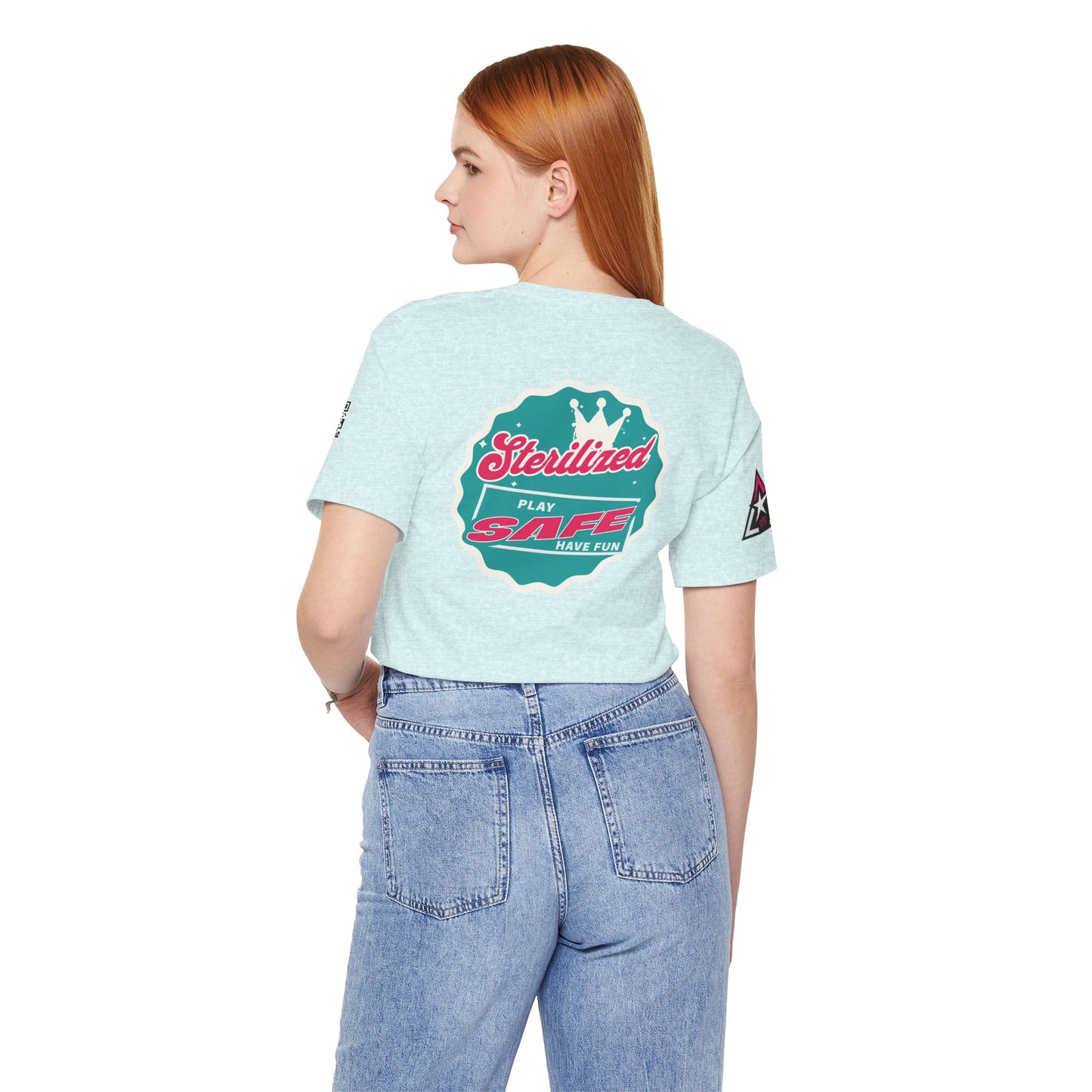 STERILIZED – Play Safe Have Fun Unisex Streetwear Graphic Tee