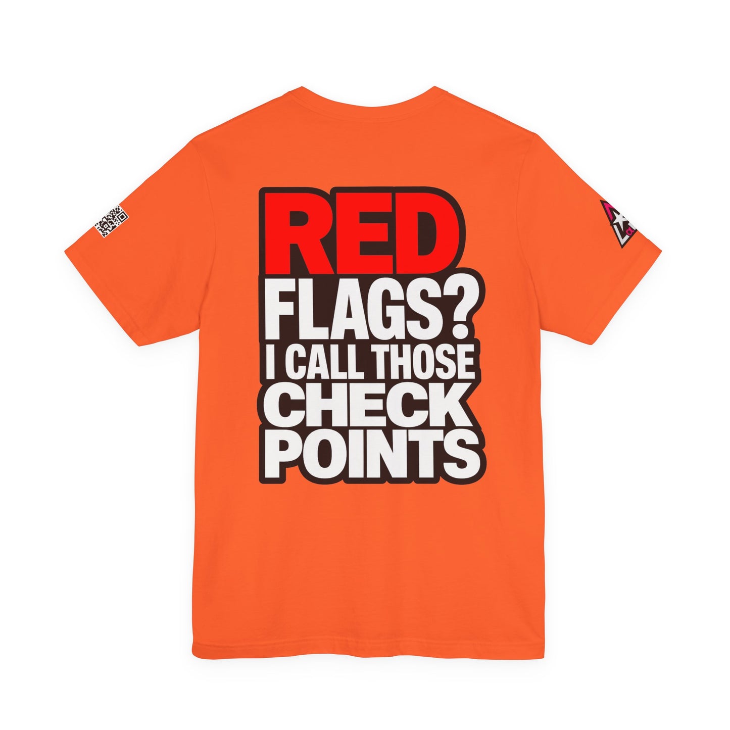 Red Flags? I Call Those Checkpoints – Funny Dating Graphic Tee