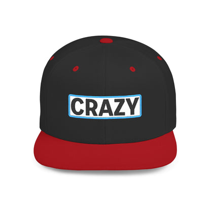 CRAZY Embroidered Snapback Hat | Funny Statement Cap | Bold Streetwear Flat Bill | Conversation Starter Gift