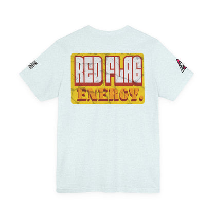 RED FLAG ENERGY | Funny Dating Graphic Tee | Red Flag Humor Streetwear