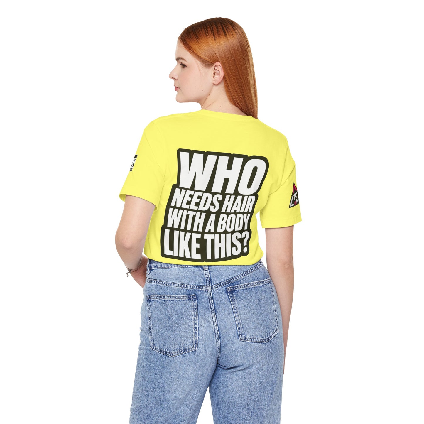 Who Needs Hair With a Body Like This? – Funny Gym Graphic Tee