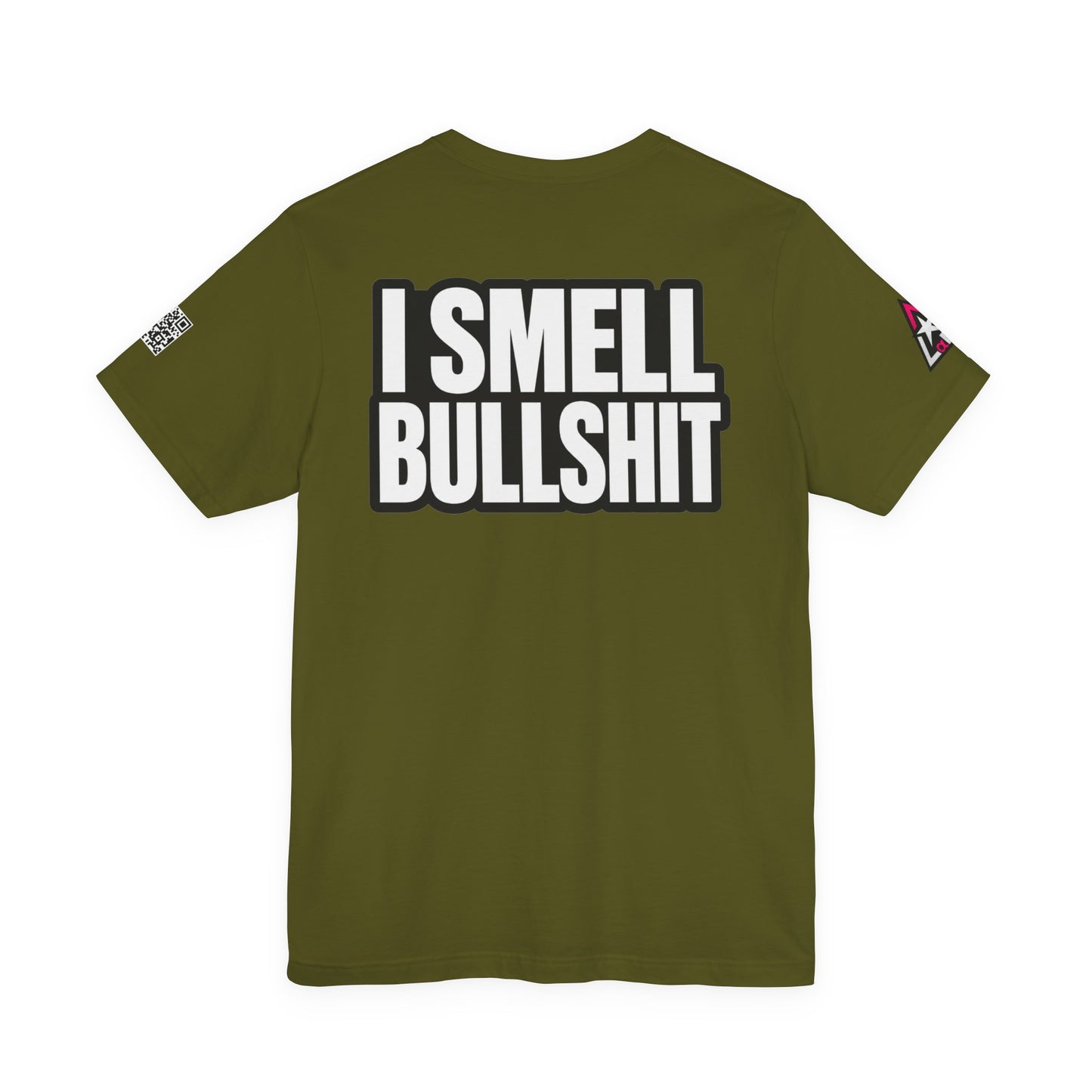I Smell Bullshit – Bold Sarcastic Graphic Tee