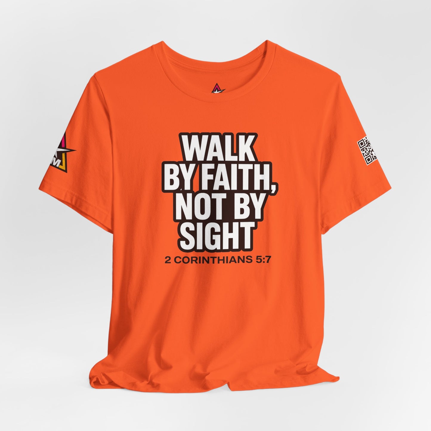 Walk by Faith, Not by Sight Graphic T-Shirt | 2 Corinthians 5:7 Christian Tee | Faith Streetwear
