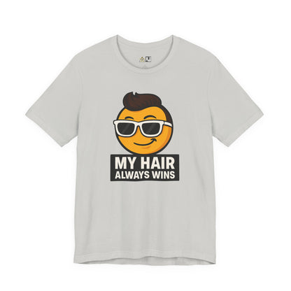 My Hair Always Wins Attitude Tee – Unisex Streetwear Graphic Tee