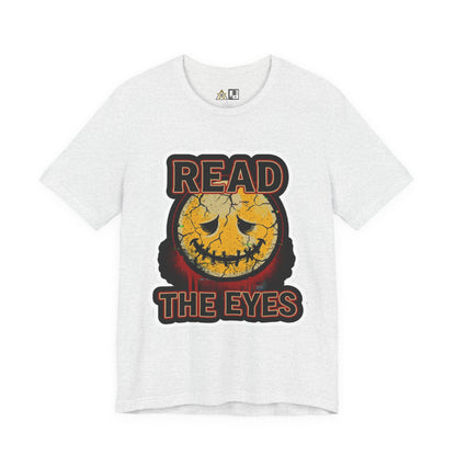 Read The Eyes unisex streetwear graphic tee
