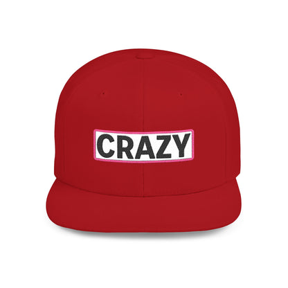 CRAZY Embroidered Snapback Hat | Funny Statement Cap | Bold Streetwear Flat Bill | Conversation Starter Gift