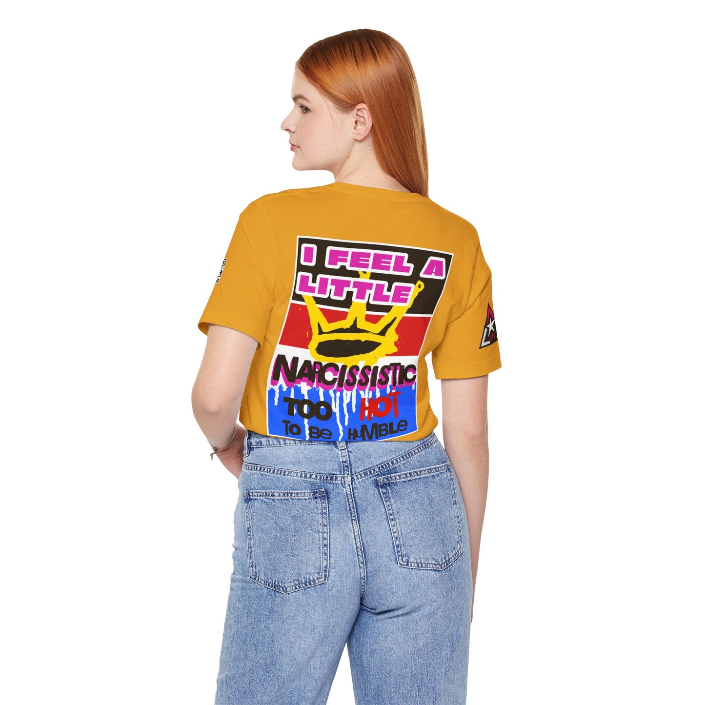 I Feel a Little Narcissistic Graphic T-Shirt | Too Hot to Be Humble | Funny Cocky Streetwear Tee