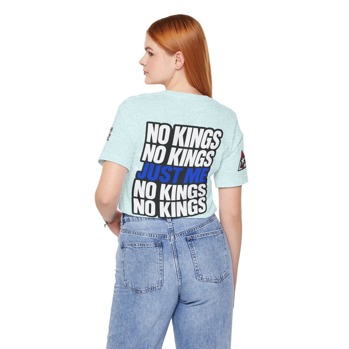 No Kings Just Me – Bold Anti Authority Graphic Tee