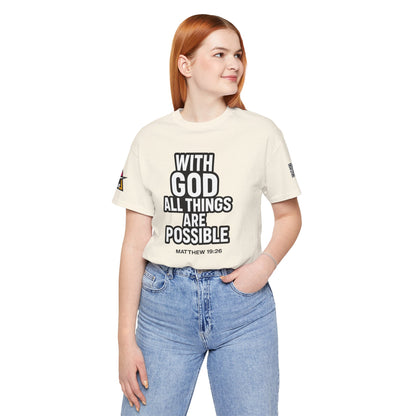 With God All Things Are Possible Graphic T-Shirt | Matthew 19:26 Christian Tee | Faith & Strength Streetwear