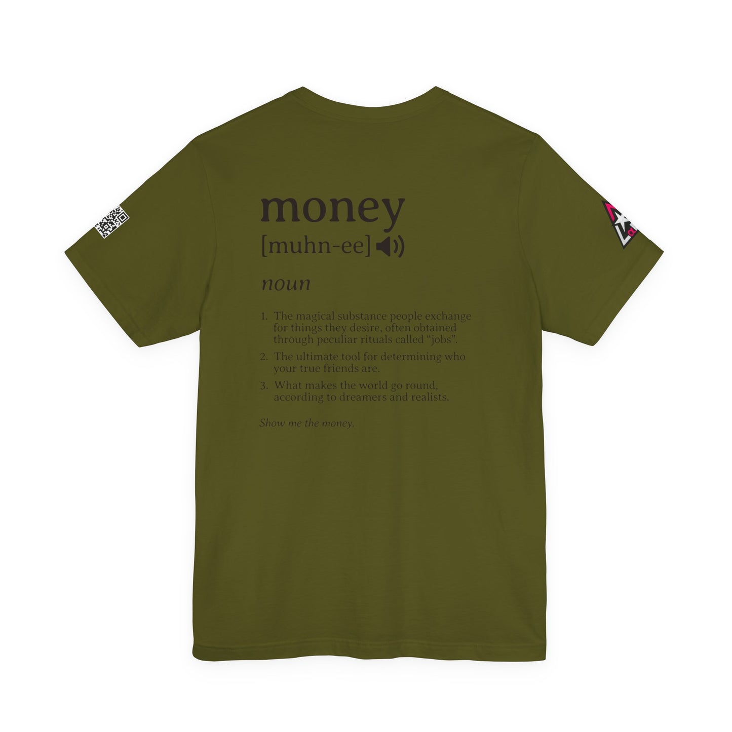 Money Definition Graphic T-Shirt | Funny Money Tee | Sarcastic Streetwear Shirt