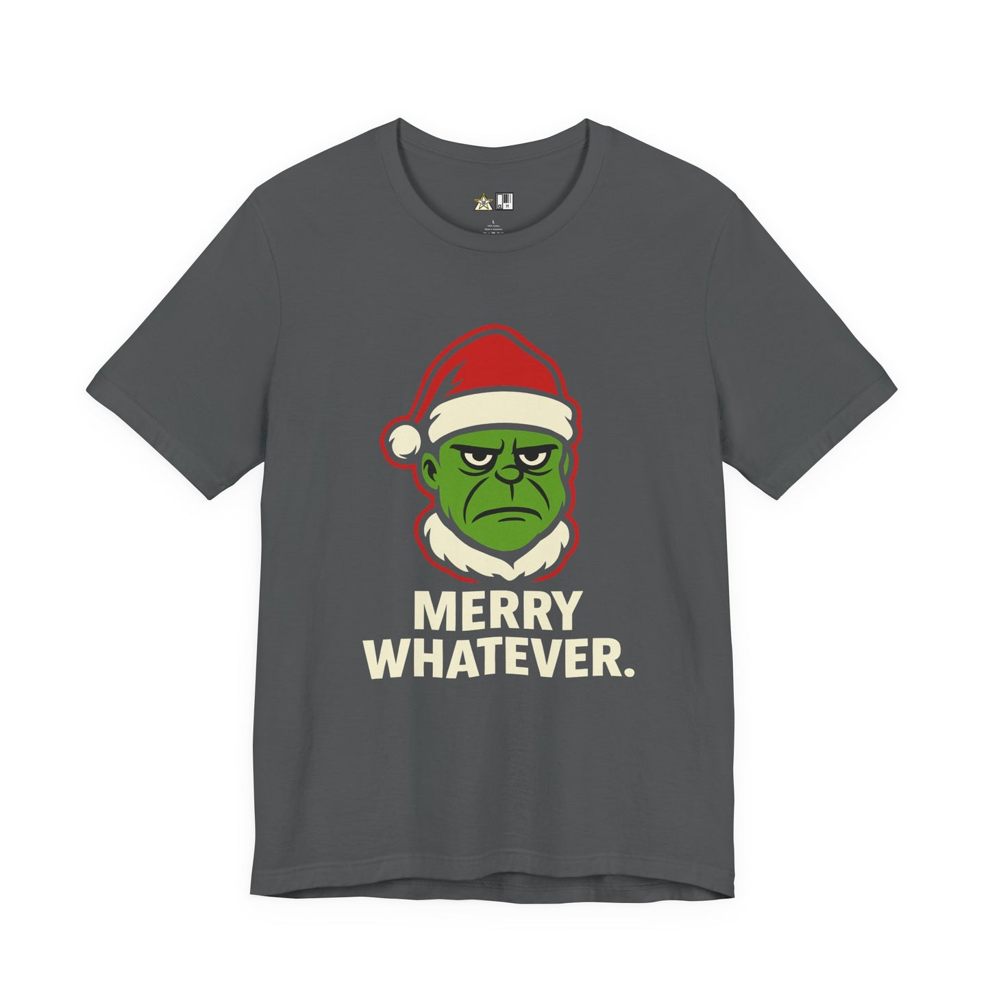Merry Whatever – Unisex Bold Holiday Streetwear Tee