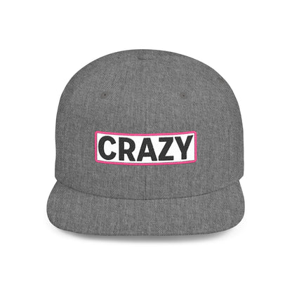 CRAZY Embroidered Snapback Hat | Funny Statement Cap | Bold Streetwear Flat Bill | Conversation Starter Gift
