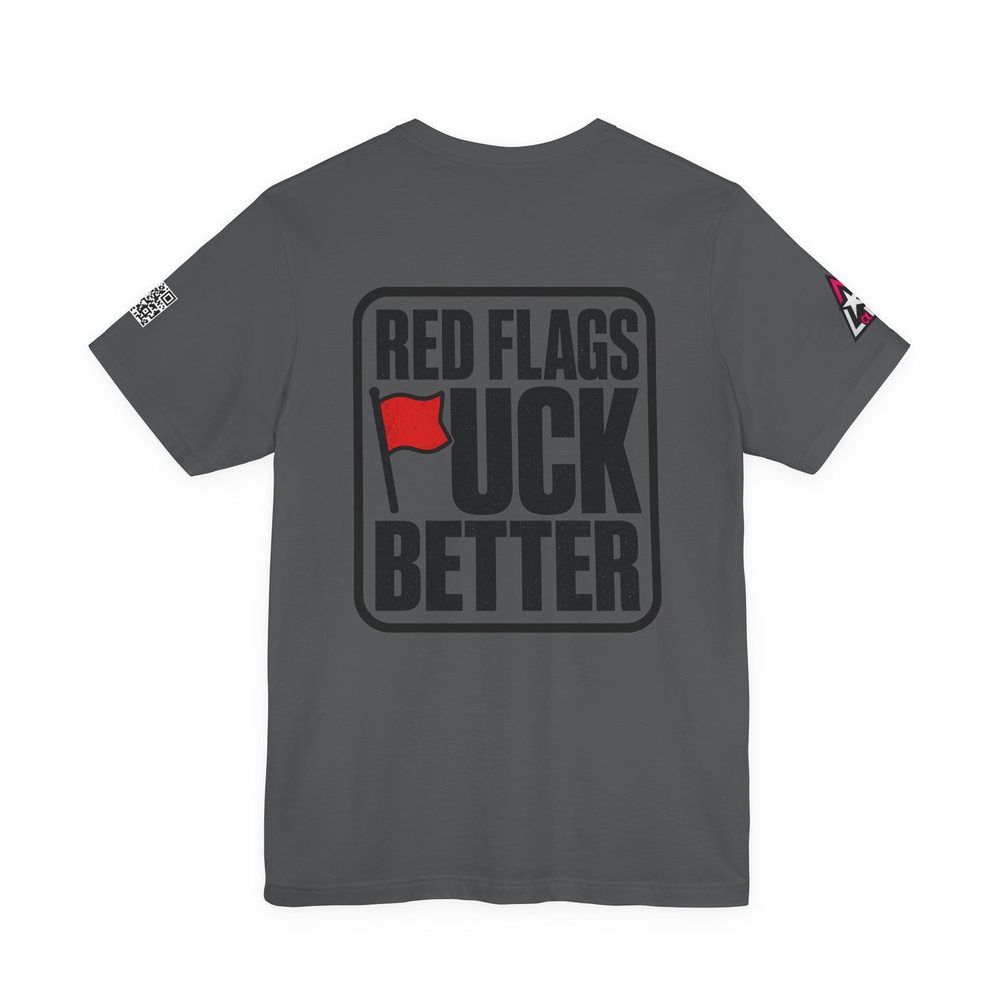 Red Flags Fuck Better – Bold Risqué Graphic Tee
