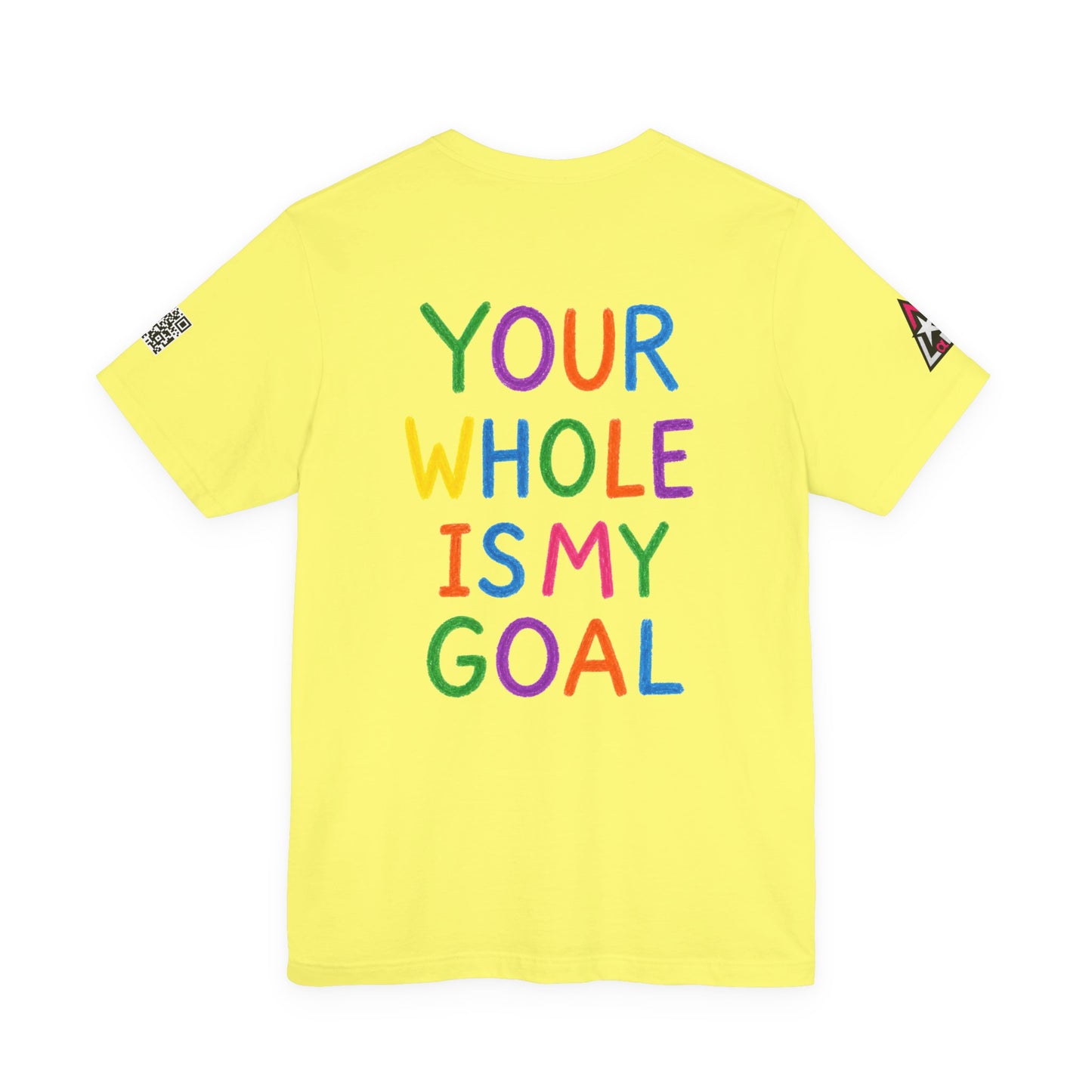 Your Whole Is My Goal Graphic T-Shirt | Funny Double Meaning Tee | Cheeky Streetwear