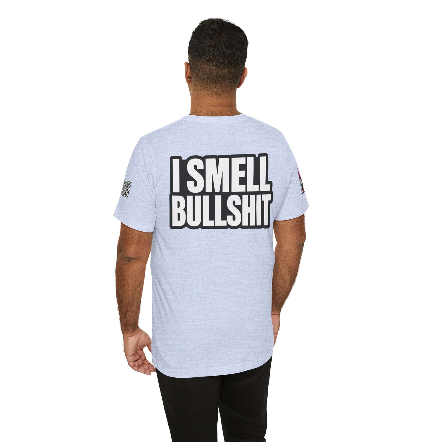 I Smell Bullshit – Bold Sarcastic Graphic Tee