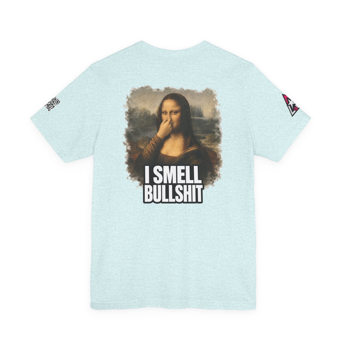 I Smell Bullshit – Funny Mona Lisa Parody Graphic Tee