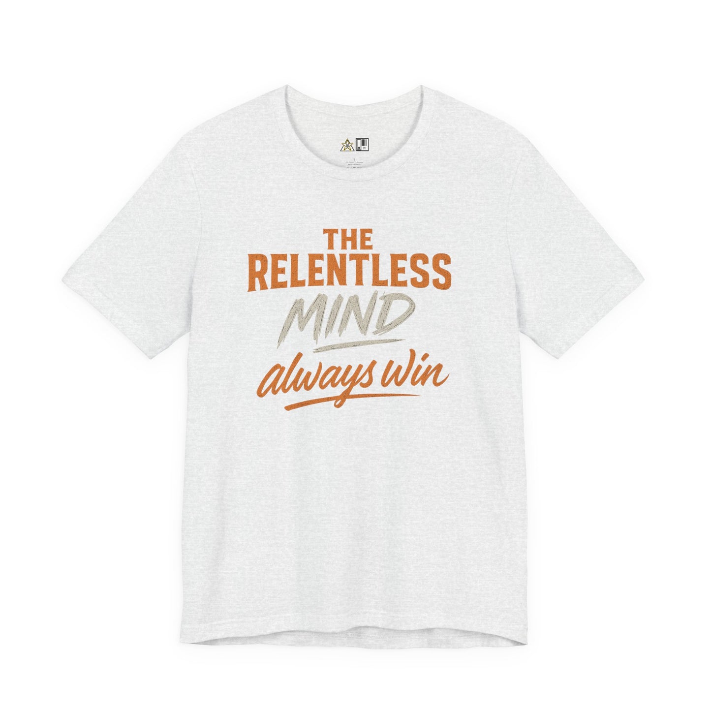 Relentless Mindset Victory – unisex streetwear graphic tee