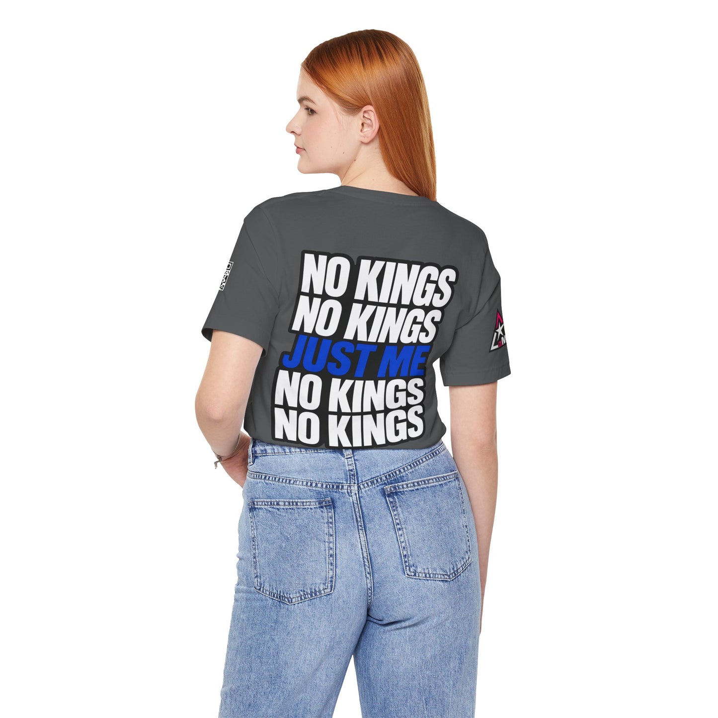 No Kings Just Me – Bold Anti Authority Graphic Tee