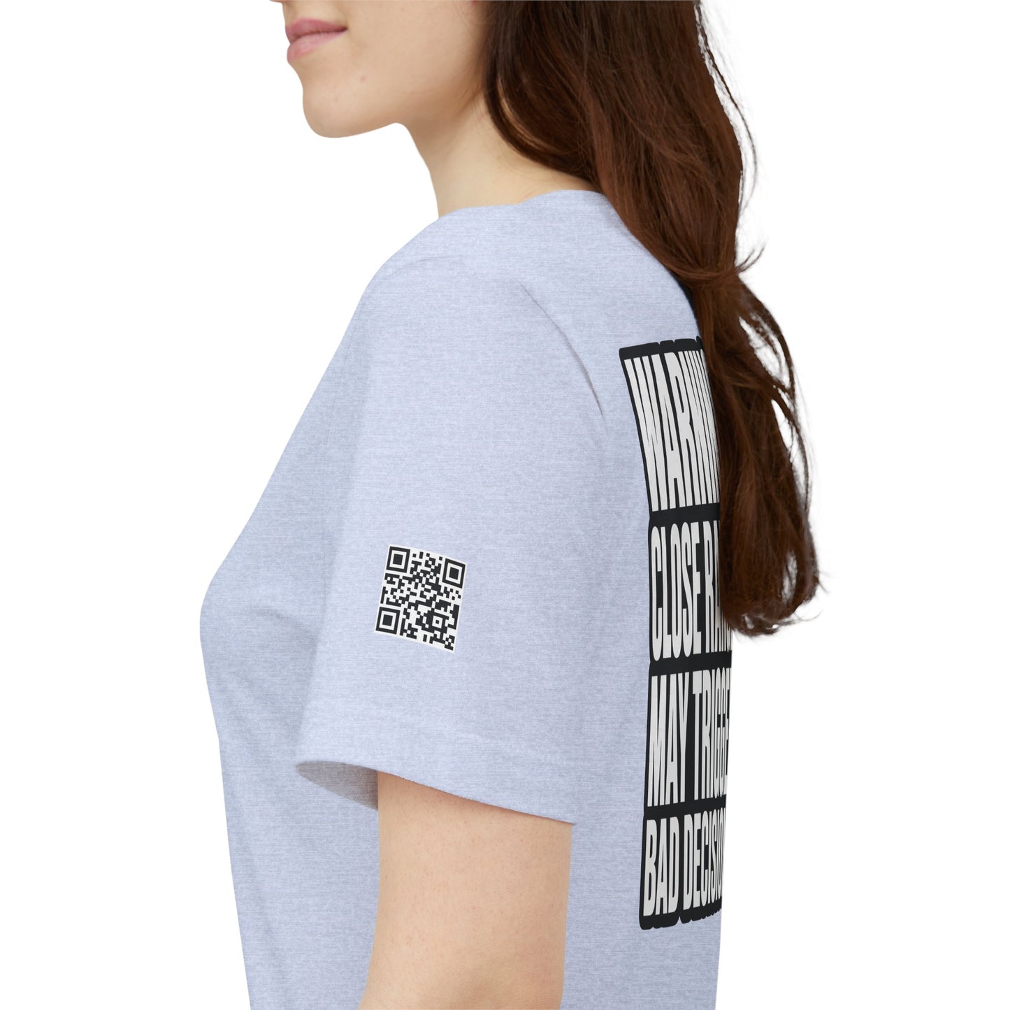 Warning Close Range May Trigger Bad Decisions – Funny Flirty Graphic Tee