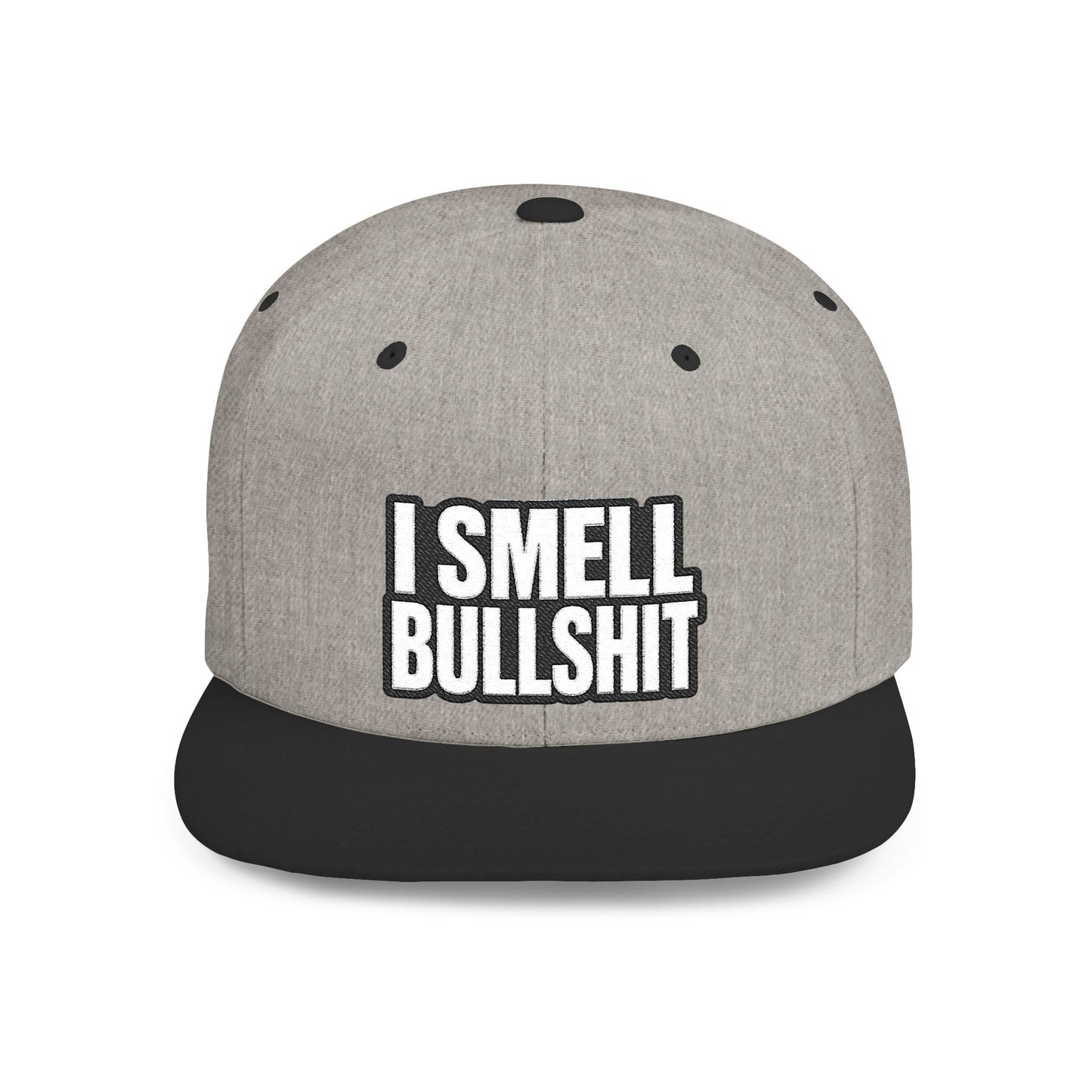 I Smell Bullshit – Funny Sarcastic Streetwear Snapback | AlphaMens