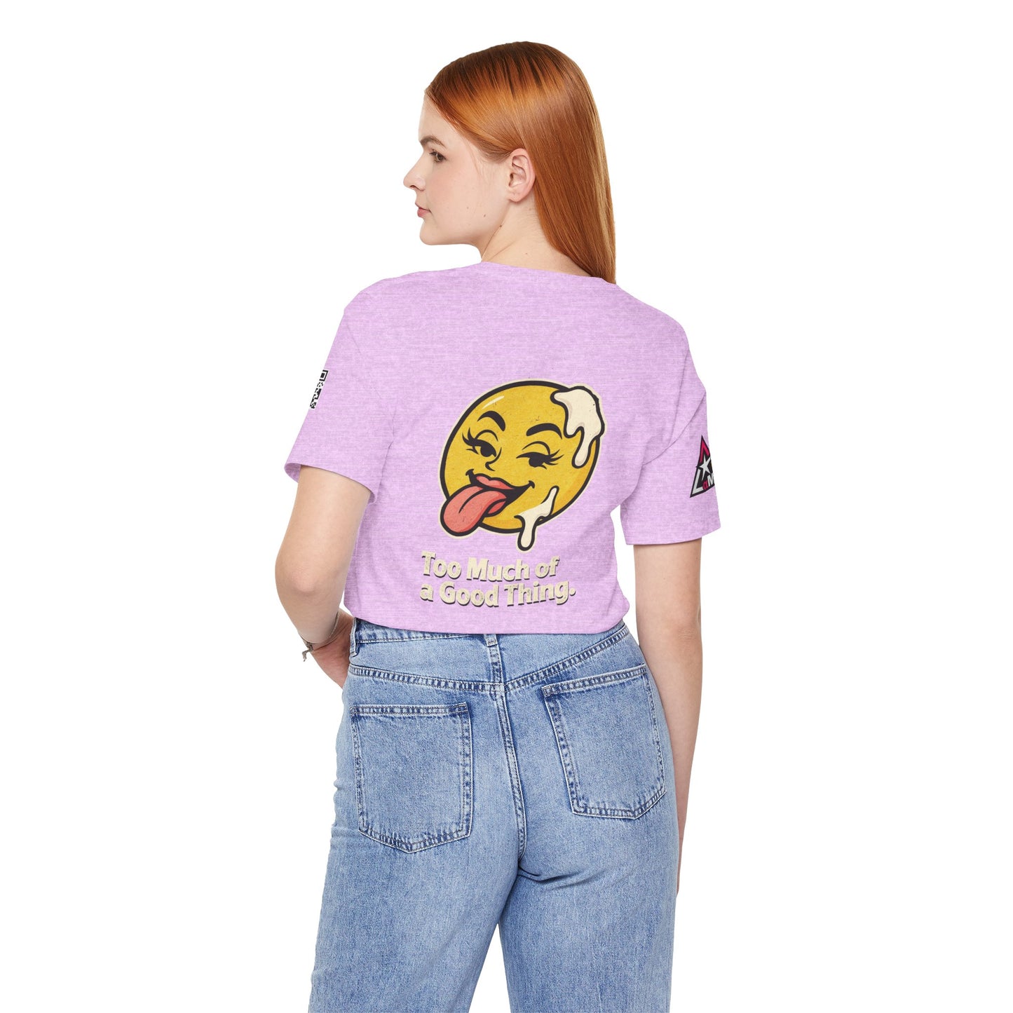 Too Much of a Good Thing Graphic T-Shirt | Funny Cheeky Tee | Playful Streetwear Shirt