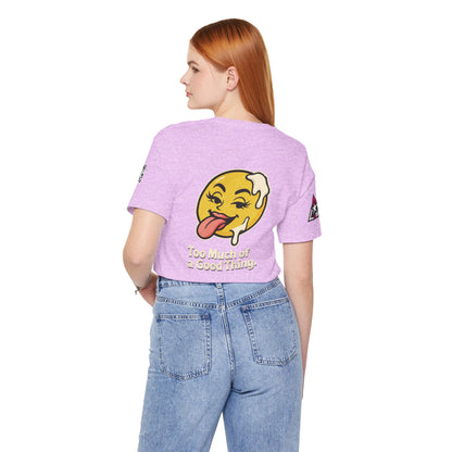 Too Much of a Good Thing Graphic T-Shirt | Funny Cheeky Tee | Playful Streetwear Shirt