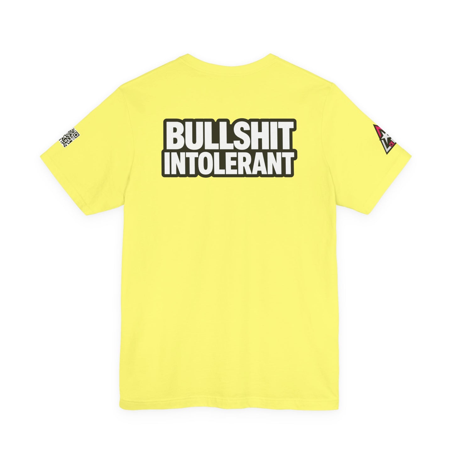 Bullshit Intolerant Graphic T-Shirt | Sarcastic No-BS Streetwear Tee