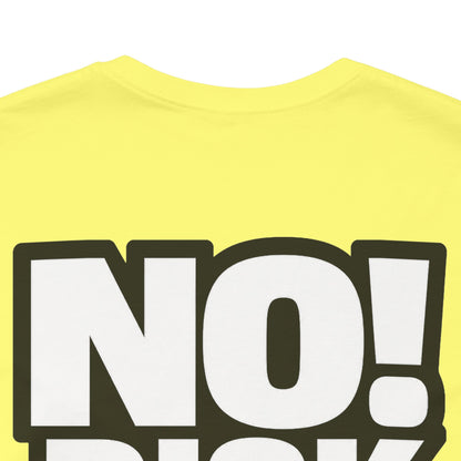 No Risk No Stories – Bold Motivational Graphic TeeNo Risk No Stories – Bold Motivational Graphic Tee