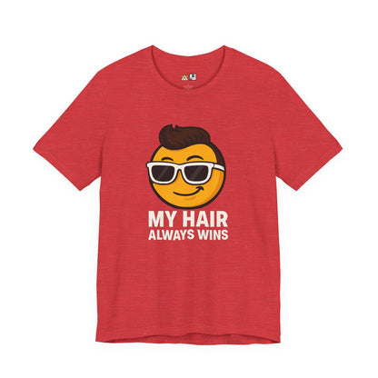 My Hair Always Wins Attitude Tee – Unisex Streetwear Graphic Tee