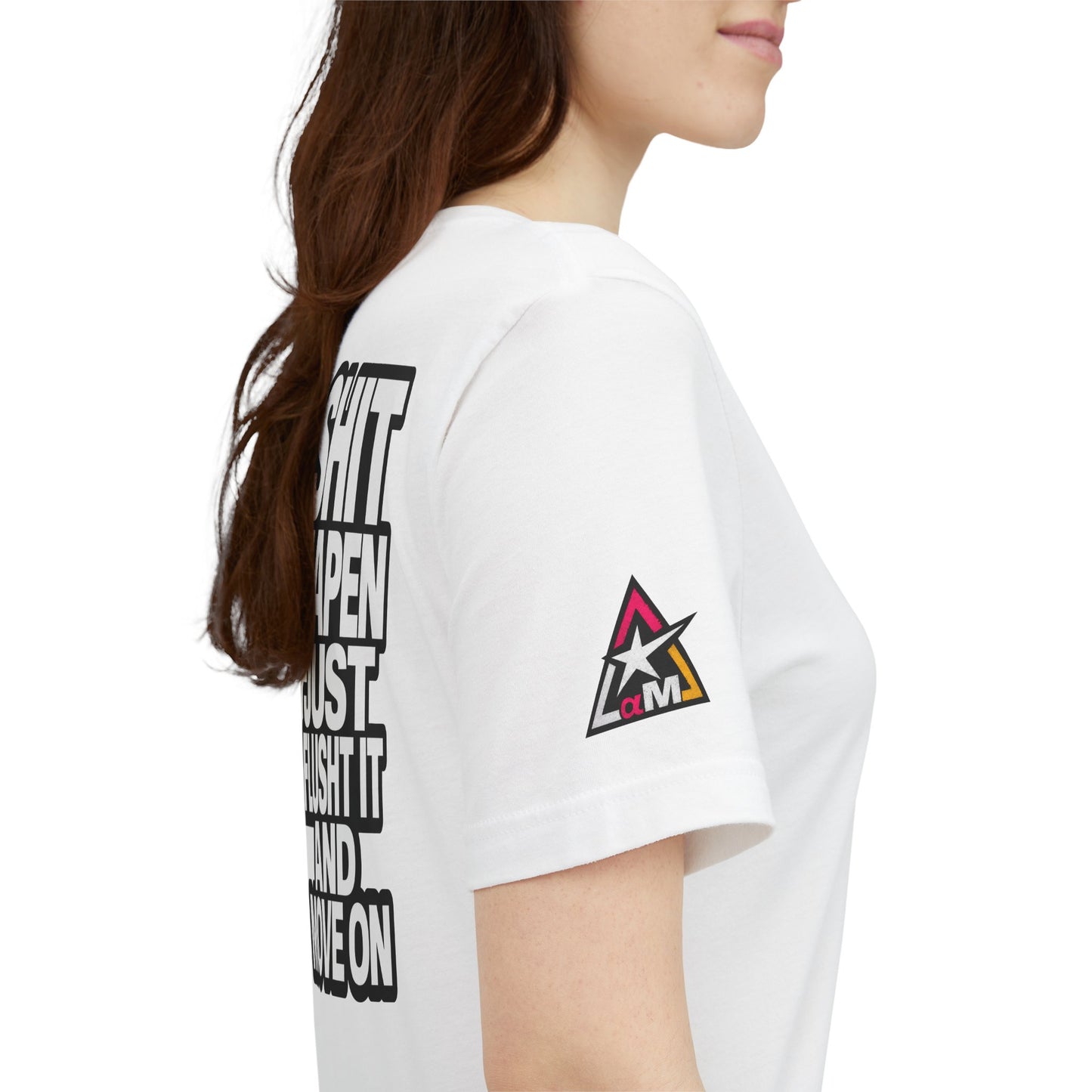 Shit Happens Graphic T-Shirt | Flush It & Move On Sarcastic Tee
