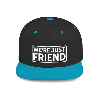 WE'RE JUST FRIENDS Embroidered Snapback Hat | Funny Friend Zone Cap | Sarcastic Streetwear Hat | Conversation Starter Gift
