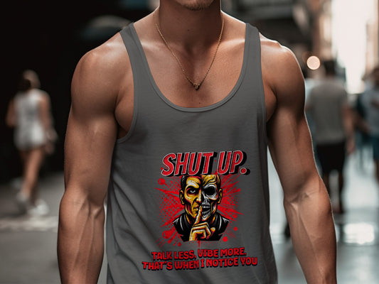 Shut Up and Talk Less Vibe More Graphic Tank Top product
