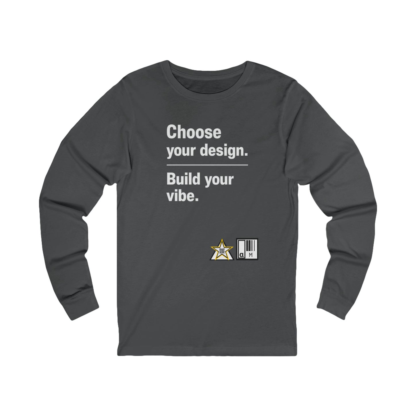 Custom Alpha Long Sleeve — Choose Your Design. Build Your Vibe.