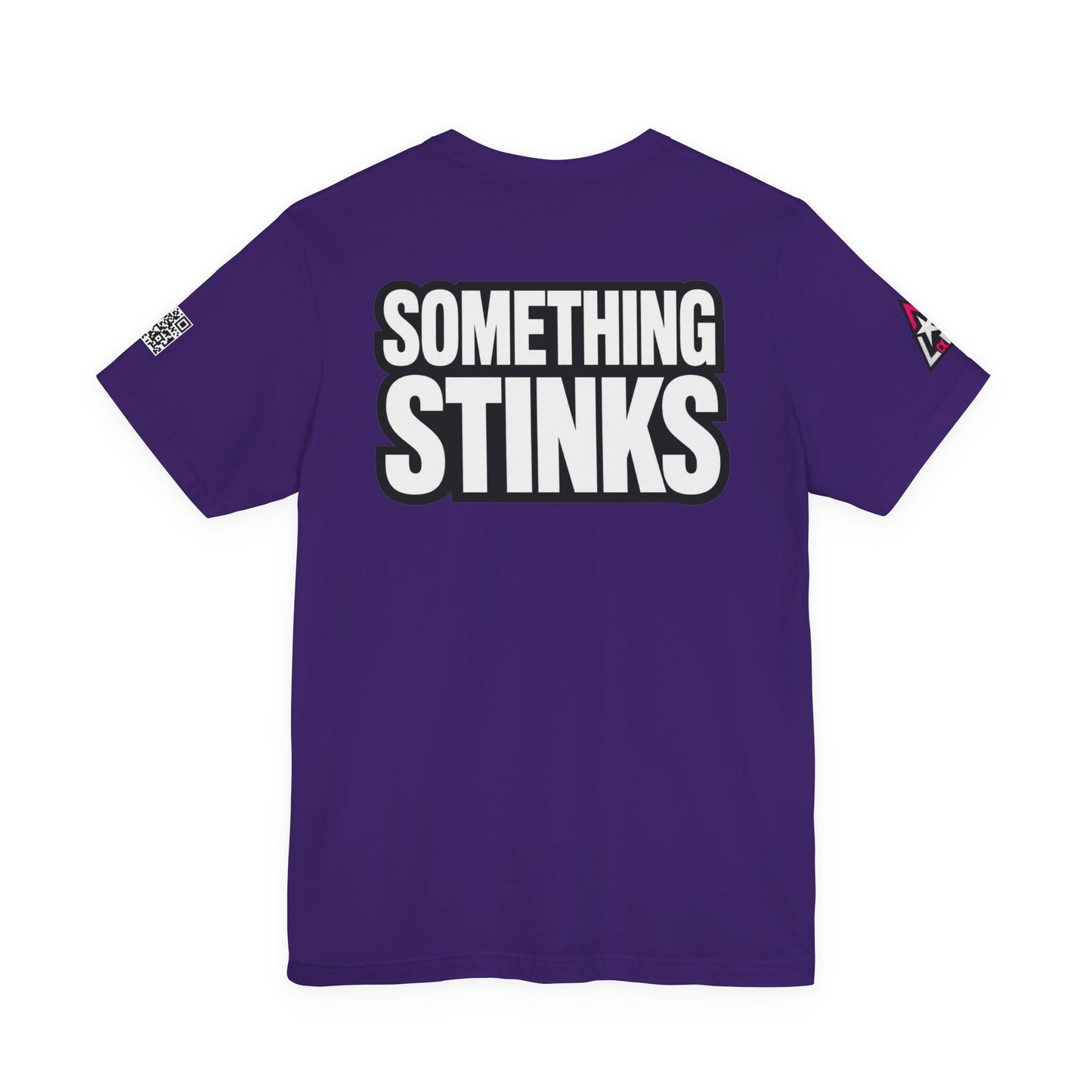 Something Stinks – Funny Sarcastic Statement Graphic Tee
