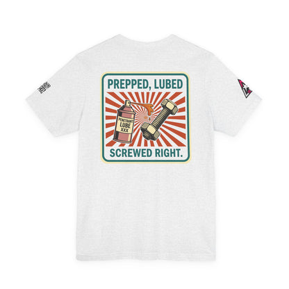 PREPPED, LUBED, SCREWED RIGHT Graphic T-Shirt | Mechanic Humor Tee | Funny Garage Shirt | Vintage Streetwear Tee