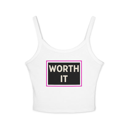WORTH IT | Funny Dating Graphic Spaghetti Tank | Flirty Confidence Streetwear