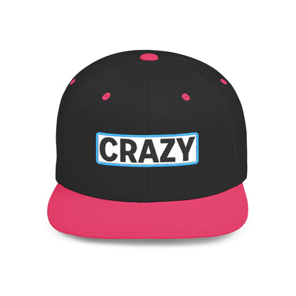 CRAZY Embroidered Snapback Hat | Funny Statement Cap | Bold Streetwear Flat Bill | Conversation Starter Gift