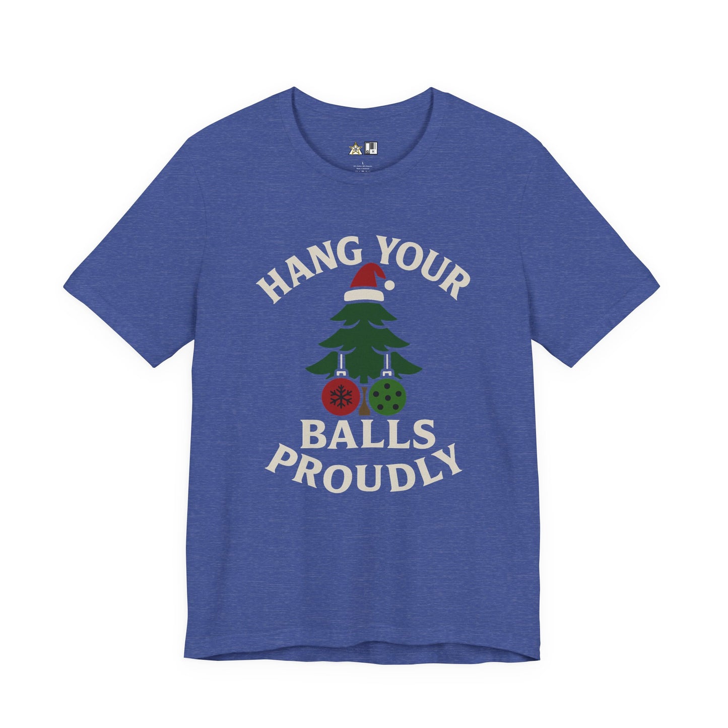 Hang Your Balls Proudly – Unisex Bold Holiday Graphic Tee