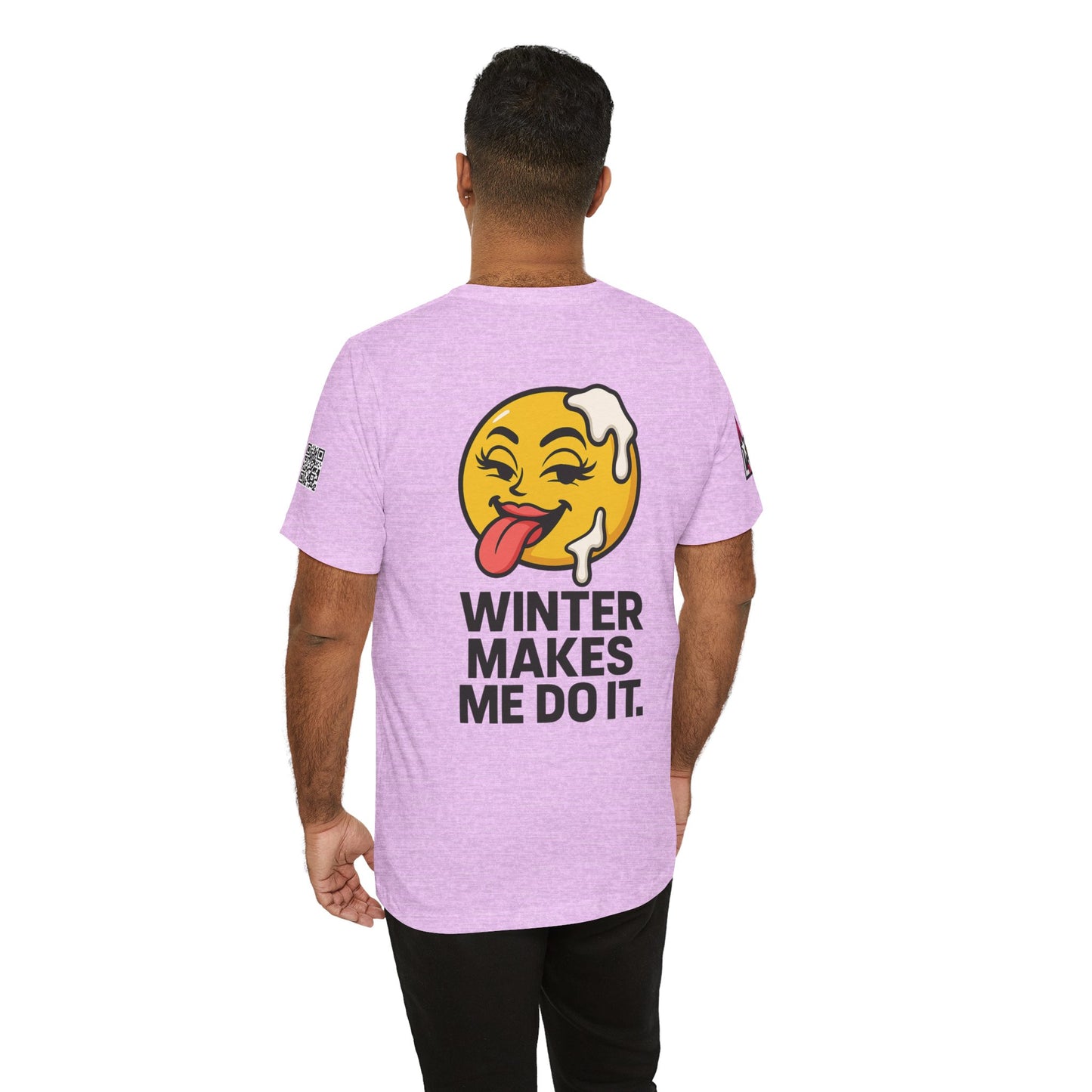 Winter Makes Me Do It Graphic T-Shirt | Funny Winter Tee | Cheeky Snow Lover Shirt