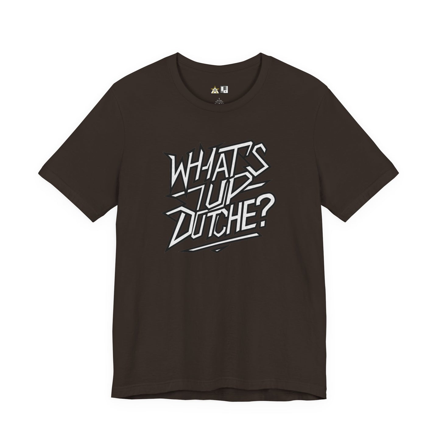 What’s Up, Dutchie – Unisex Streetwear Graphic Tee