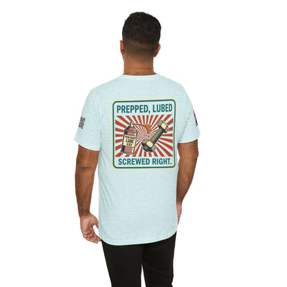PREPPED, LUBED, SCREWED RIGHT Graphic T-Shirt | Mechanic Humor Tee | Funny Garage Shirt | Vintage Streetwear Tee