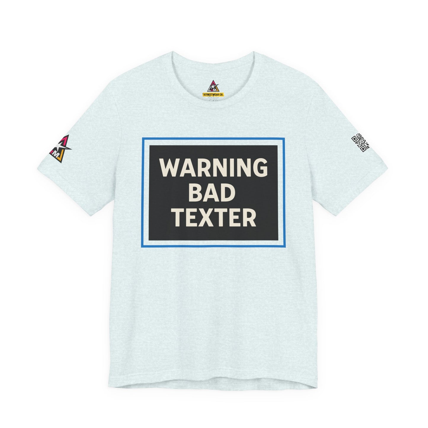WARNING BAD TEXTER | Funny Dating Graphic Tee | Sarcastic Relationship Streetwear
