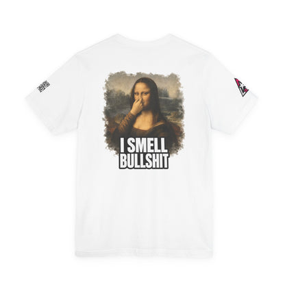I Smell Bullshit – Funny Mona Lisa Parody Graphic Tee