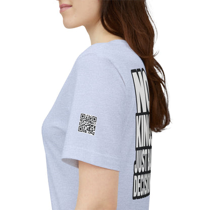 No Kings Just Bad Decisions – Bold Funny Graphic Tee