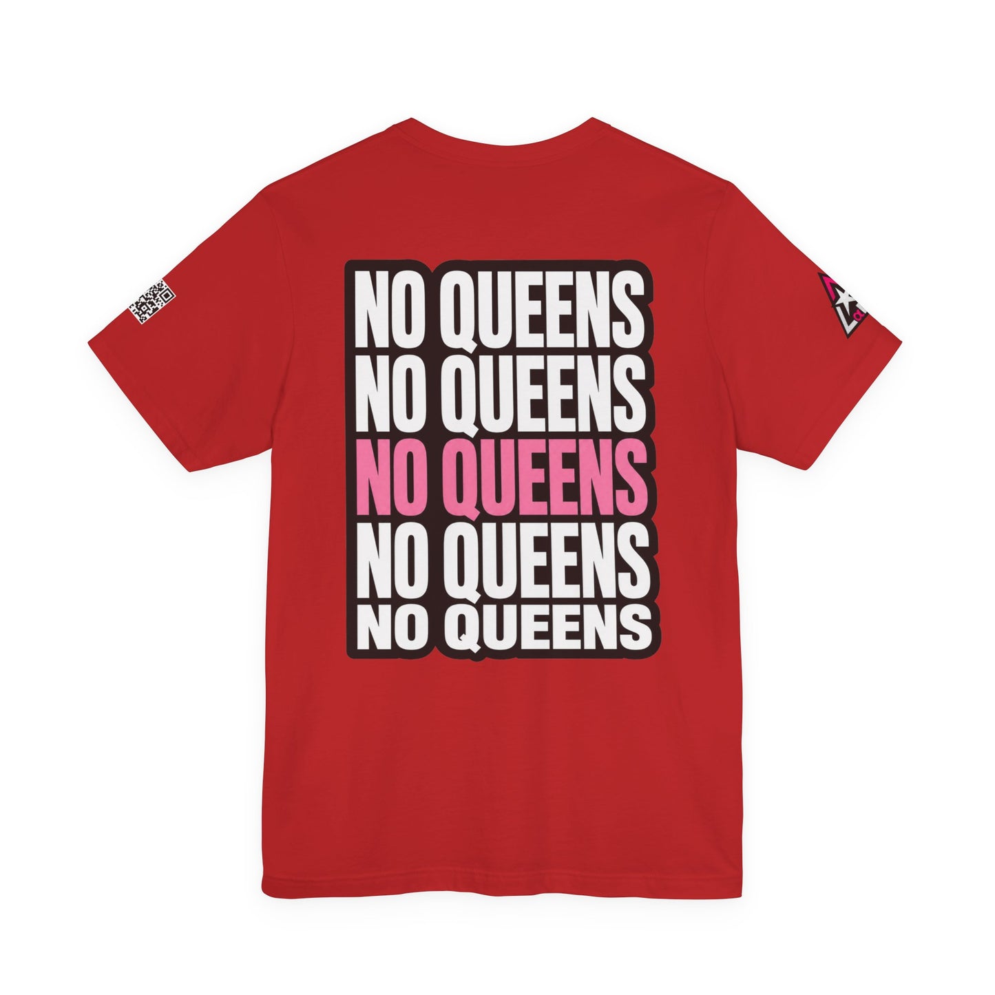 No Queens – Bold Anti Authority Graphic Tee